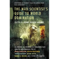 Mad Scientist's Guide to World Domi