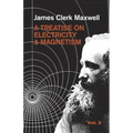 A Treatise on Electricity and Magnetism, Vol. 2: Volume 2