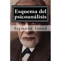 Esquema del psicoanalisis: y otros escritos de doctrina psicoanalitica