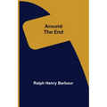 Around the End