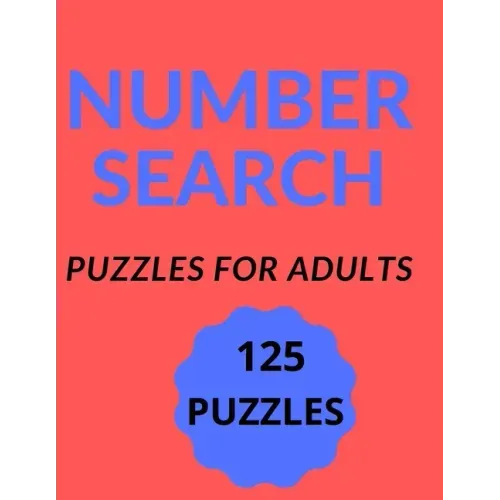 Number Search: Puzzles for adults