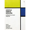European Financial Regulation: Levelling the Cross-Sectoral Playing Field
