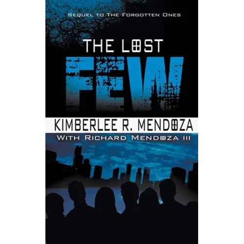 The Lost Few