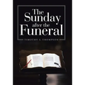 The Sunday After the Funeral