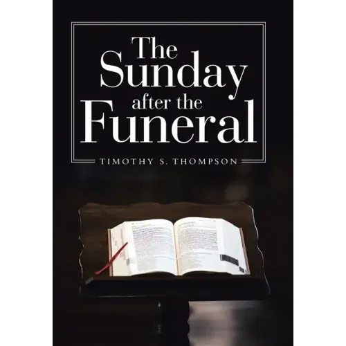 The Sunday After the Funeral