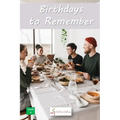 Birthdays to Remember