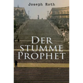 Der stumme Prophet