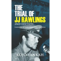 The Trial of J.J. Rawlings: Echoes of the 31st December Revolution