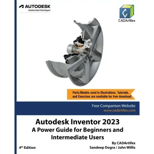 Autodesk Inventor 2023: A Power Guide for Beginners and Intermediate Users