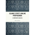 Islamic State's Online Propaganda: A Comparative Analysis