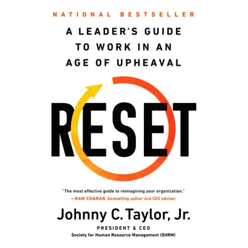 Reset: A Leader's Guide to Work in an Age of Upheaval