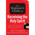 Beginner's Guide to Receiving the Holy Spirit