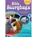 Bible Storybags: Reflective storytelling for primary RE and assemblies