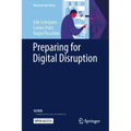 Preparing for Digital Disruption