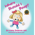 Where Should I Poop?