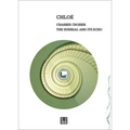 Chloe: Chasser Croiser: The Surreal and Its Echo