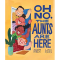 Oh No, the Aunts Are Here