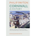 Cornwall: A History: Revised and updated edition