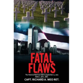 Fatal Flaws: Book 3: Book 3: 1975 - 2001