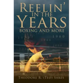 Reelin' in the Years: Boxing and more