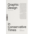 Design in Conservative Times