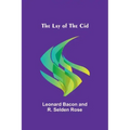The Lay of the Cid