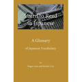 Learn to Read in Japanese: A Glossary