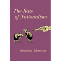 The Rats of Nationalism