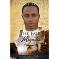 The Fair Magnolia: Jimmy's Story