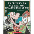 There Was an Old Lady Who Swallowed Some Books!