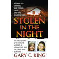 Stolen in the Night