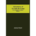 Adventures of an Aide-de-Camp; or, A Campaign in Calabria, Volume 1