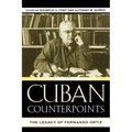 Cuban Counterpoints: The Legacy of Fernando Ortiz