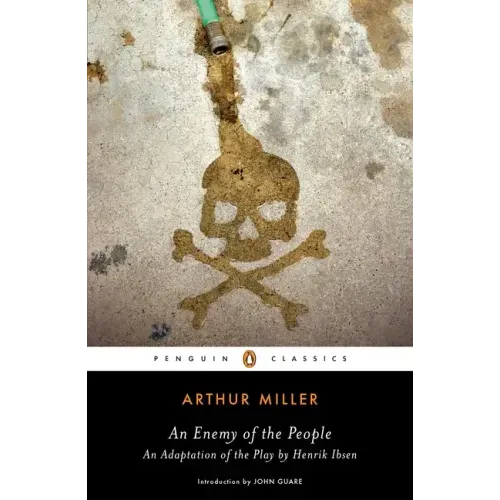 An Enemy of the People: An Adaptation of the Play by Henrik Ibsen