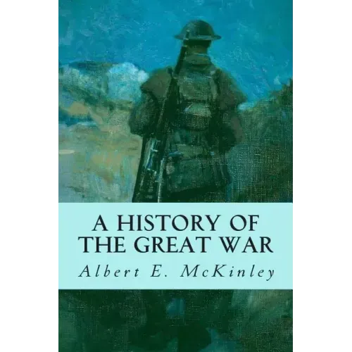 A History of the Great War