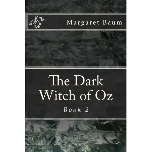 The Dark Witch of Oz