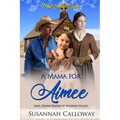 A Mama for Aimee
