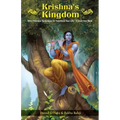 Krishna's Kingdom: Three Priceless Techniques to Improve Your Life
