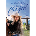 A Cameo for a Cowgirl