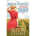 The Millionaire's Amish Bride: A Hunters Ridge Amish Romance