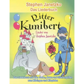 Ritter Kunibert - 20 fröhliche Kinderlieder für's ganze Jahr: Das Liederbuch mit allen Texten, Noten und Gitarrengriffen zum Mitsingen und Mitspielen