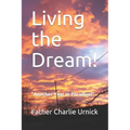 Living the Dream!: Another Year in Paradise!