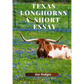 Texas Longhorns, A Short Essay
