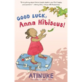 Good Luck, Anna Hibiscus!