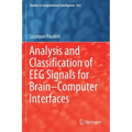 Analysis and Classification of Eeg Signals for Brain-Computer Interfaces