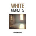 White Reality
