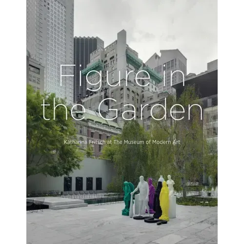 Figure in the Garden: Katharina Fritsch at the Museum of Modern Art