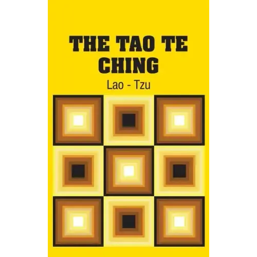 The Tao Te Ching