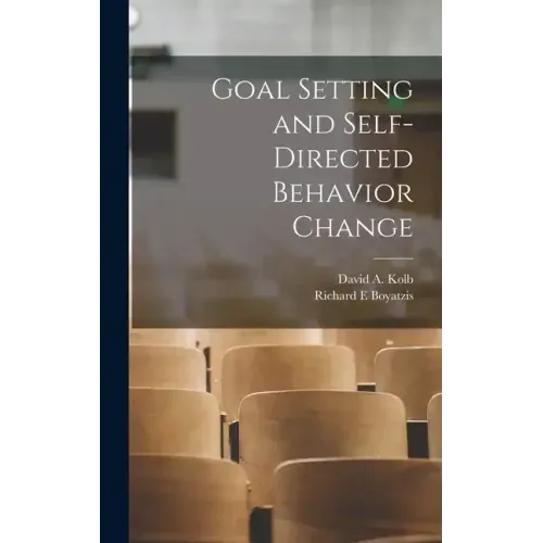Goal Setting and Self-directed Behavior Change