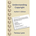 Understanding Copyright: Author's Edition